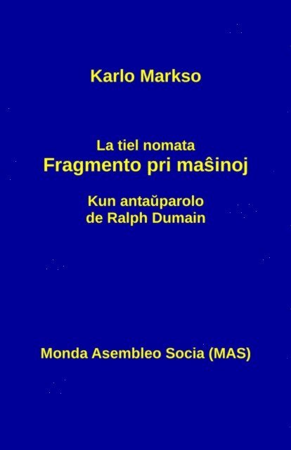 Karlo Markso - La tiel nomata fragmento pri maŝinoj, E-bok
