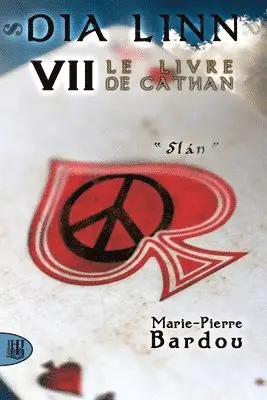 Marie-Pierre Bardou - Dia Linn - VII - Le Livre de Cathan (Slán), Häftad. Tillgänglighet: Lägg i varukorg