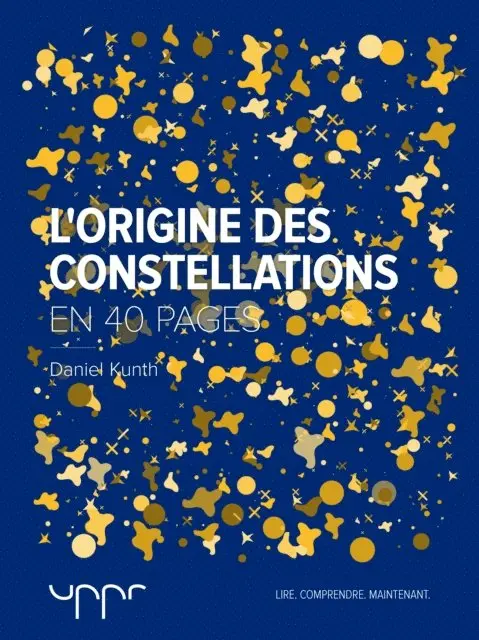 Daniel Kunth - L'origine des constellations, E-bok. Tillgänglighet: Lägg i varukorg