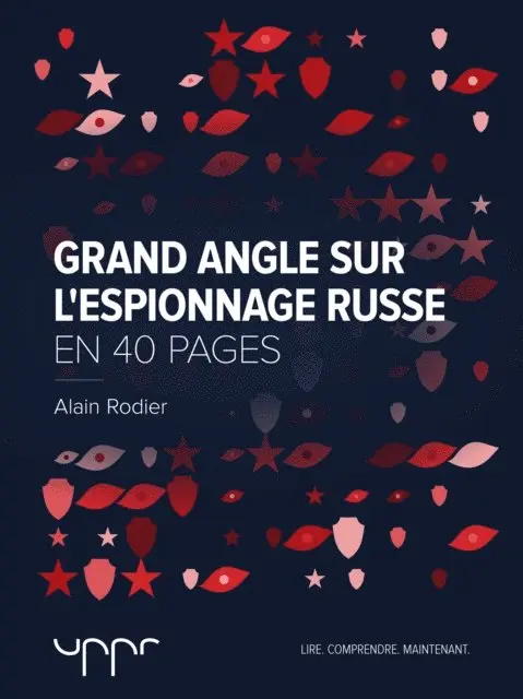 Alain Rodier - Grand angle sur l'espionnage russe, E-bok. Tillgänglighet: Lägg i varukorg