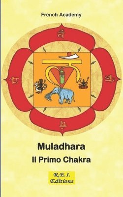 French Academy - Muladhara - Il Primo Chakra, Häftad