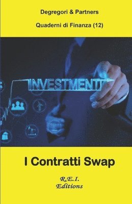 Degregori and Partners - I Contratti Swap, Häftad