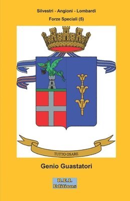 Silvestri - Angioni- - Lombardi - Genio Guastatori, Häftad