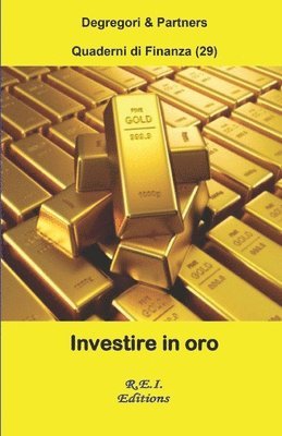 Degregori and Partners - Investire in oro, Häftad