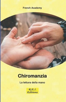 French Academy - Chiromanzia - La lettura della mano, Häftad