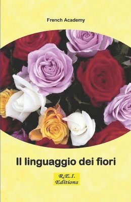 French Academy - linguaggio dei fiori, Häftad
