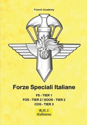 French Academy - Forze Speciali Italiane, Häftad