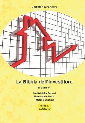 Degregori and Partners - Bibbia dell'Investitore (Volume 5), Häftad