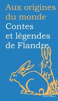 Contes et lÃ©gendes de Flandre