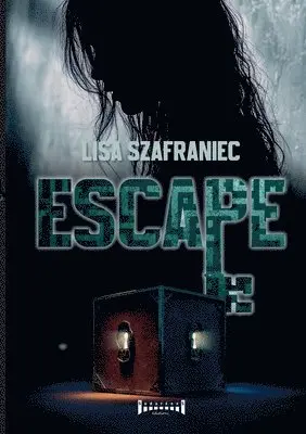 Lisa Szafraniec - Escape, Häftad. Tillgänglighet: Lägg i varukorg