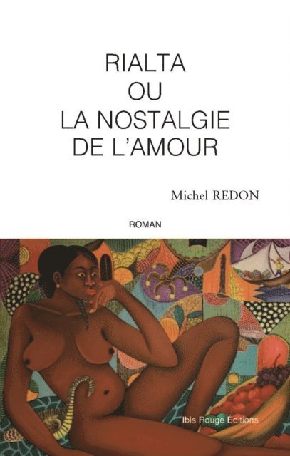 Michel Redon - Rialta ou La nostalgie de l'amour, E-bok