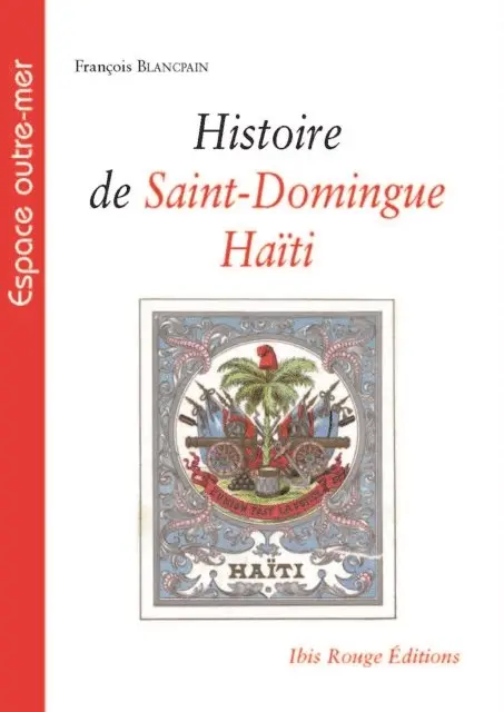 Francois Blancpain - Histoire de Saint-Domingue - Haïti, E-bok. Tillgänglighet: Lägg i varukorg