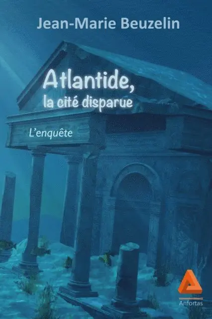 Jean-Marie Beuzelin - Atlantide, la cité disparue, E-bok. Tillgänglighet: Lägg i varukorg