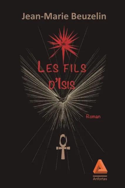 Jean-Marie Beuzelin - Les fils d'Isis, E-bok. Tillgänglighet: Lägg i varukorg