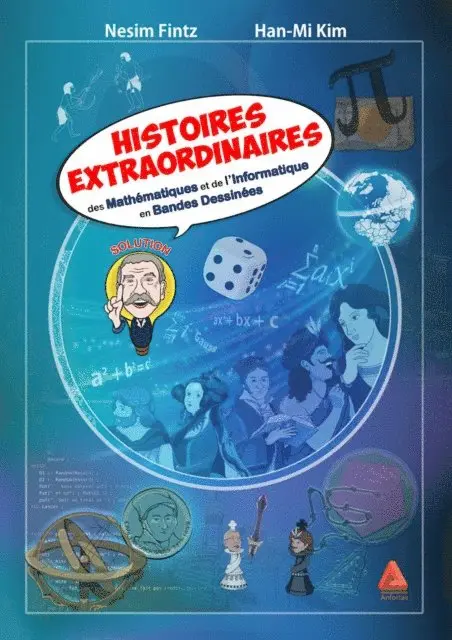 Kim Han-Mi, Nesim Fintz - Histoires extraordinaires des mathématiques et de l'informatique - Tome 1, E-bok. Tillgänglighet: Lägg i varukorg
