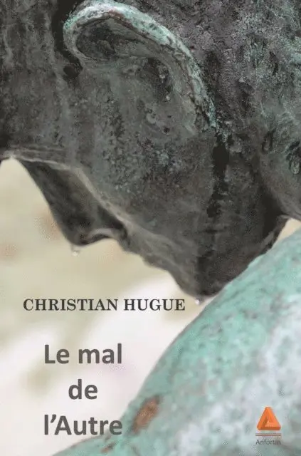 Christian Hugue - Le mal de l'Autre, E-bok. Tillgänglighet: Lägg i varukorg