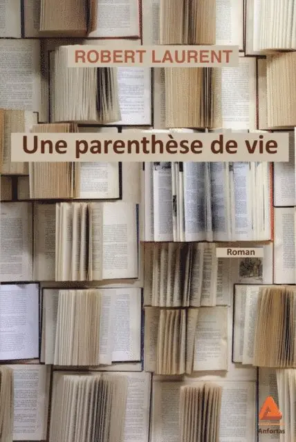 Robert Laurent - Une parenthèse de vie, E-bok. Tillgänglighet: Lägg i varukorg