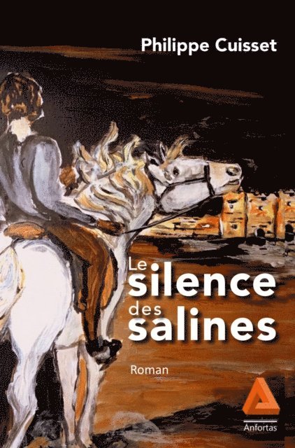 Philippe Cuisset - Le silence des salines, E-bok