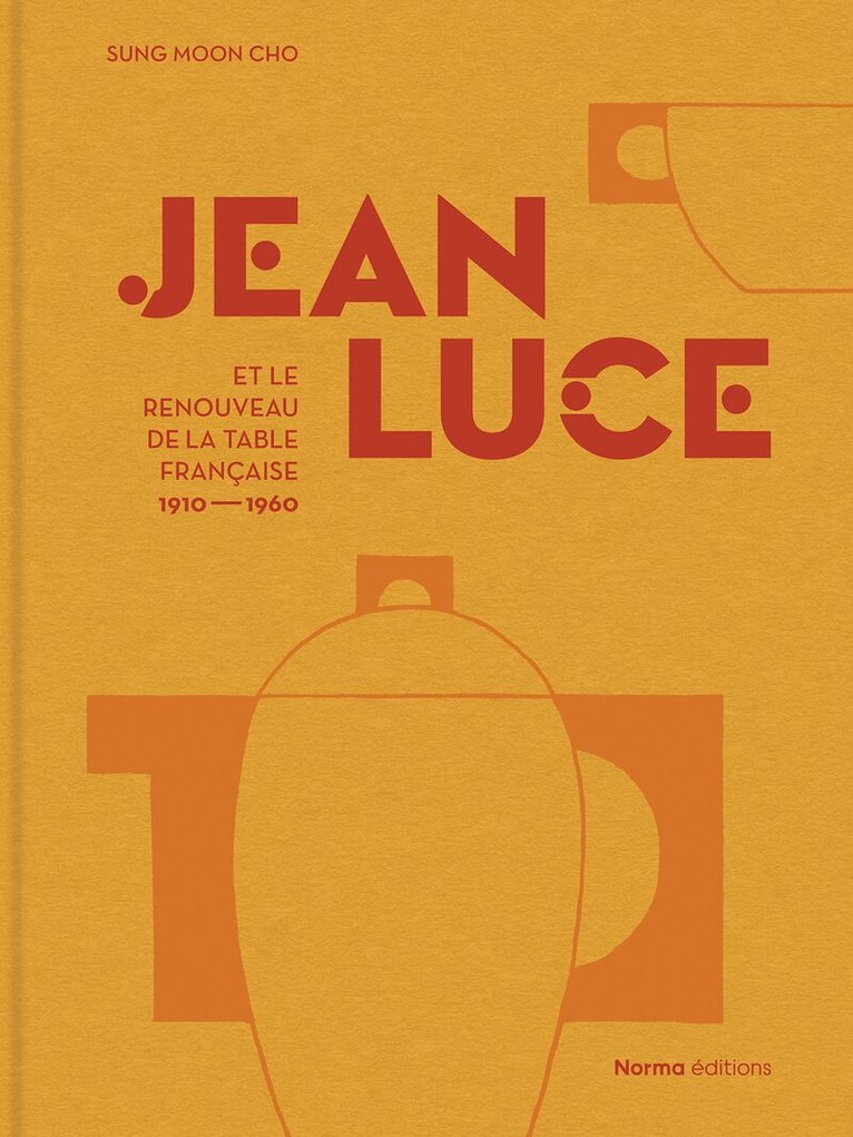 Sung Moon Cho - Jean Luce et le renouveau de la table française, 1910-1960, Inbunden. Tillgänglighet: Lägg i varukorg