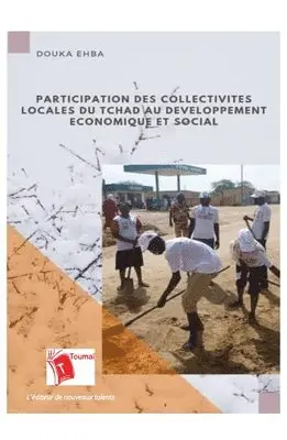 Douka Ehba - Participation des collectivités locales du Tchad, Häftad. Tillgänglighet: Lägg i varukorg