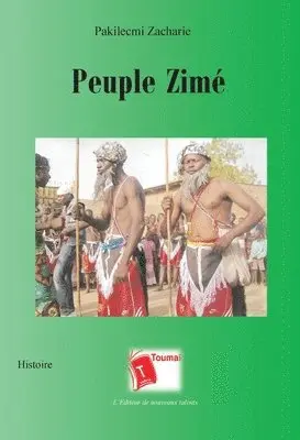 Pakilecmi Zacharie - Peuple Zimé, Häftad. Tillgänglighet: Lägg i varukorg