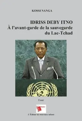 Kossi Nanga - Idriss Deby Itno, Häftad. Tillgänglighet: Lägg i varukorg