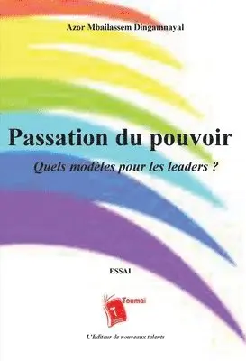 Azor Mbaïlassem Dingamnayal - Passion du pouvoir, Häftad. Tillgänglighet: Lägg i varukorg