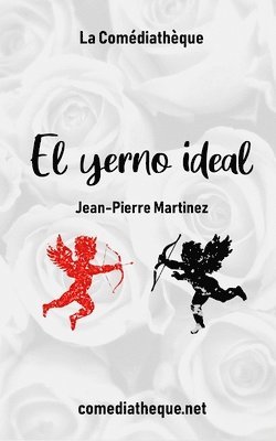 Jean-Pierre Martinez - yerno ideal, Häftad
