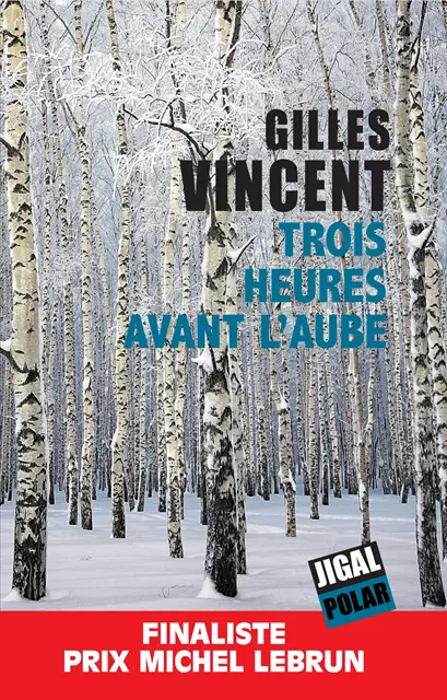 Gilles Vincent - Trois heures avant l’aube, E-bok. Tillgänglighet: Lägg i varukorg