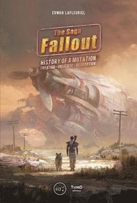 The Fallout Saga: Story Of A Mutation