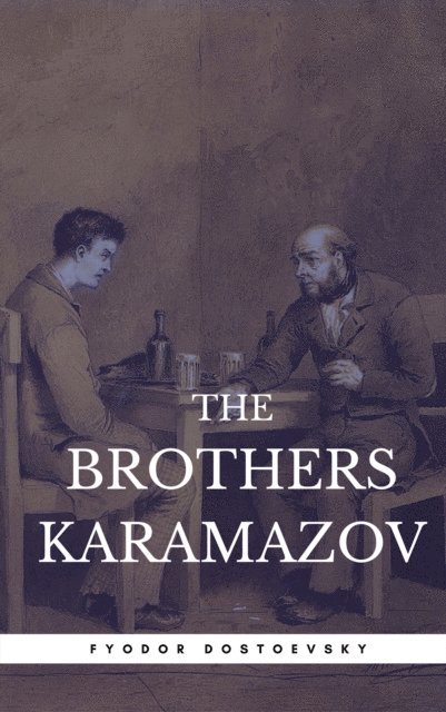 Fyodor Dostoevsky, Fyodor Mikhailovich Dostoyevsky - Brothers Karamazov (Book Center), E-bok