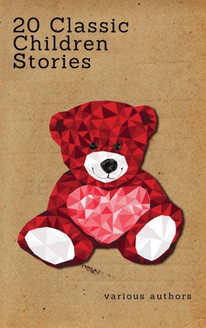 L. Frank Baum, Kenneth Grahame, Jacob Grimm, Charles Dickens, Lewis Carroll, Edith Nesbit, J.M. Barrie - 20 Classic Children Stories (Zongo Classics), E-bok