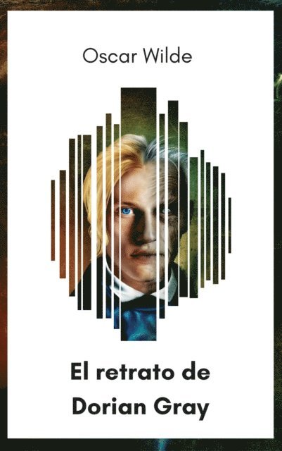 Oscar Wilde - El retrato de Dorian Gray, E-bok