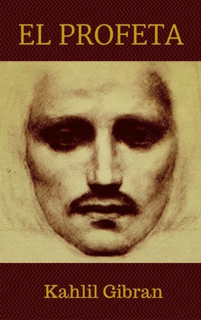 Kahlil Gibran - El profeta, E-bok