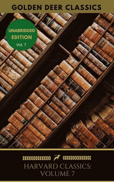 St. Augustine, Golden Deer Classics, Thomas A Kampis - Harvard Classics Volume 7, E-bok