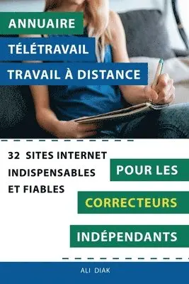Ali Diak - Annuaire télétravail travail à distance pour les Correcteurs indépendants, Häftad. Tillgänglighet: Lägg i varukorg
