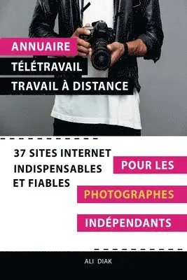 Ali Diak - Annuaire télétravail travail à distance pour les Photographes indépendants, Häftad. Tillgänglighet: Lägg i varukorg