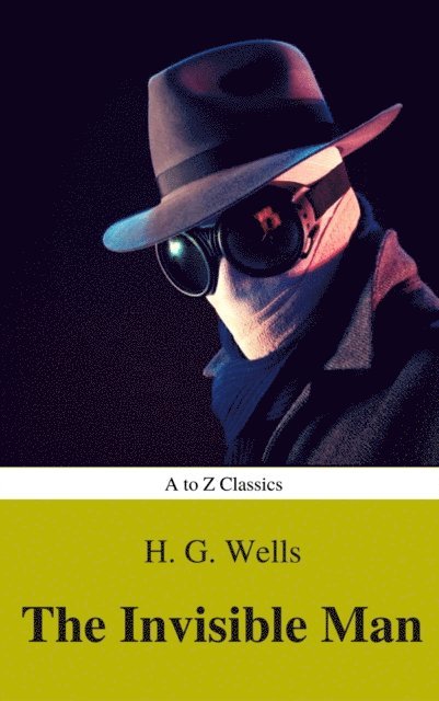 Invisible Man (Best Navigation, Active TOC) (A to Z Classics)