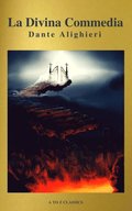 La Divina Commedia (Navigazione migliore, TOC attivo) (Classici dalla A alla Z)