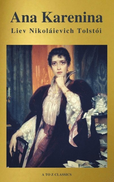 Liev N. Tolstoi - Ana Karenina, E-bok. Tillgänglighet: Lägg i varukorg