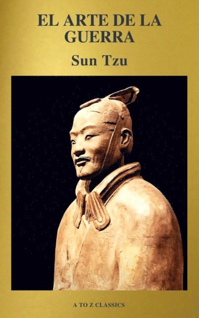 Sun Tzu - El arte de la Guerra, E-bok