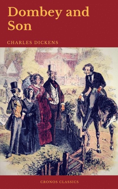 Charles Dickens - Dombey and Son (Cronos Classics), E-bok. Tillgänglighet: Lägg i varukorg