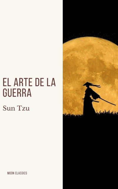 Sun Tzu - El arte de la Guerra, E-bok