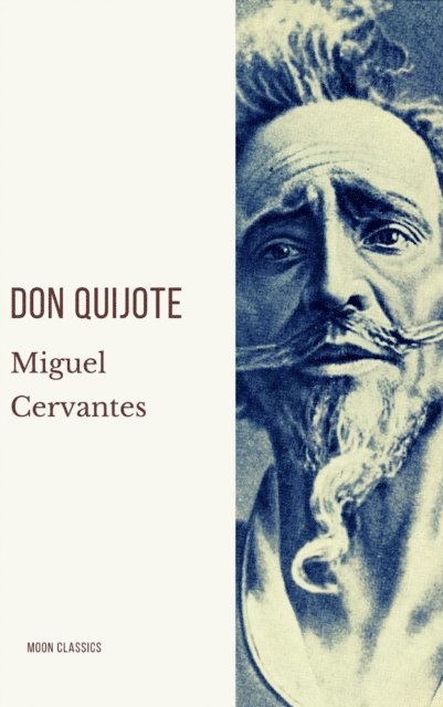 Miguel de Cervantes - Don Quijote, E-bok