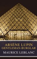Arsene Lupin, gentleman-burglar ( Movie Tie-in)