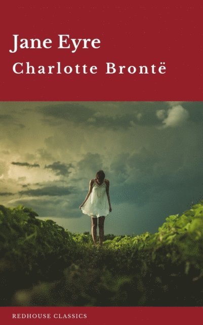 Charlotte Bronte - Jane Eyre, E-bok