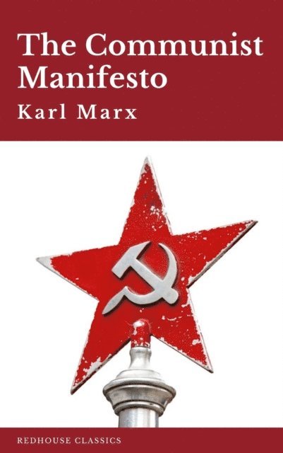 Karl Marx, Samuel Moore - Communist Manifesto, E-bok