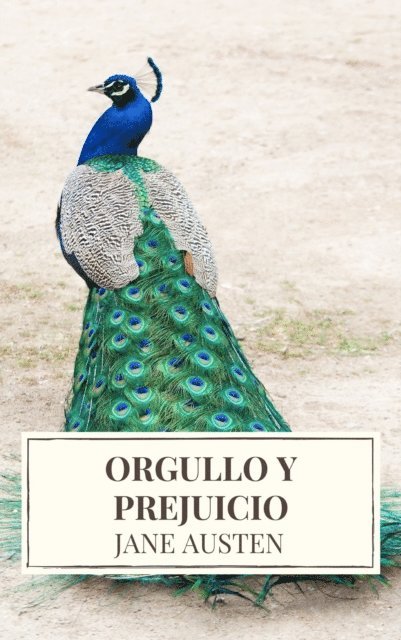 Jane Austen - Orgullo y Prejuicio ( Pride and Prejudice ), E-bok