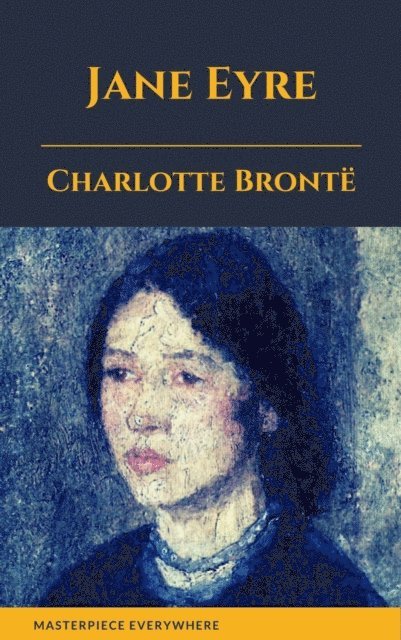 Charlotte Bronte - Jane Eyre, E-bok