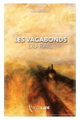 Jack London - Les Vagabonds du Rail, Häftad. Tillgänglighet: Lägg i varukorg